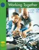 Cover of: Working Together (Yellow Umbrella Books for Early Readers)