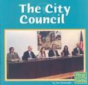 Cover of: The City Council (Our Government)