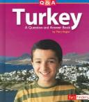 Cover of: Turkey: A Question and Answer Book