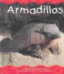 Cover of: Armadillos by Emily Rose Townsend