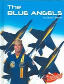 Cover of: The Blue Angels (The U.S. Armed Forces) by 