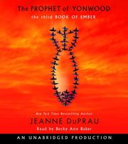 Cover of: The Prophet of Yonwood (Ember) by Jeanne DuPrau