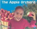 Cover of: The Apple Orchard by Patricia J. Murphy