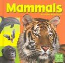 Cover of: Mammals (Exploring the Animal Kingdom)
