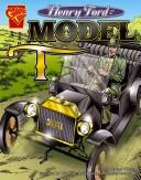 Cover of: Henry Ford and the Model T (Inventions and Discovery)