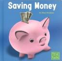 Cover of: Saving Money