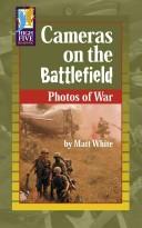 Cover of: Cameras on the Battlefield by 