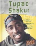 Cover of: Tupac Shakur (Rock Music Library)