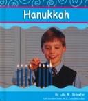 Hanukkah (Holidays and Celebrations) by Lola M. Schaefer