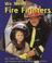 Cover of: We Need Fire Fighters (Helpers in Our Community)