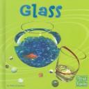 Cover of: Glass (Materials) by Mary Firestone