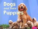 Cover of: Dogs and Their Puppies
