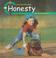 Cover of: Honesty (Character Education)