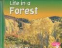 Cover of: Life in a Forest