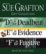 Cover of: Sue Grafton DEF Gift Collection: "D" Is for Deadbeat, "E" Is for Evidence, "F" Is for Fugitive