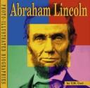 Cover of: Abraham Lincoln (Photo-Illustrated Biographies) | T. M. Usel