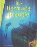 Cover of: The Bermuda Triangle (The Unexplained)