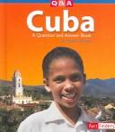 Cover of: Cuba: a question and answer book