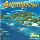 Cover of: Archipelagoes (Earthforms)