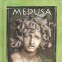 Medusa by Xavier Niz, Laurel Bowman