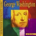 Cover of: George Washington (Photo-Illustrated Biographies) by T. M. Usel