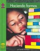 Cover of: Haciendo Formas by 