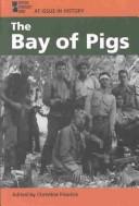 Cover of: The Bay of Pigs