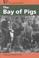 Cover of: The Bay of Pigs