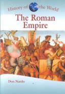 Cover of: The Roman empire by Don Nardo