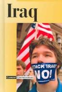 Cover of: Iraq by Andrea C. Nakaya