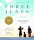 Cover of: Three Junes