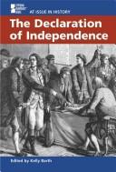 Cover of: The Declaration of Independence / Kelly Barth, book editor.