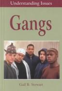 Gangs by Gail Stewart