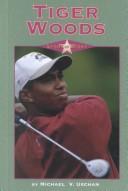 Cover of: Stars of Sport - Tiger Woods (Stars of Sport) | Michael V. Uschan