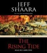 Cover of: The Rising Tide by Jeff Shaara, Jeff Shaara