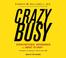 Cover of: Crazybusy