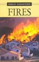 Cover of: Great Disasters - Fires