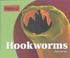Cover of: Parasites! - Hookworms (Parasites!)