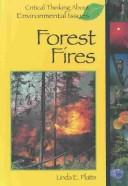 Cover of: Forest Fires by Linda E. Platts