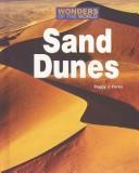 Cover of: Wonders of the World - Sand Dunes (Wonders of the World)