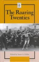 Cover of: History Firsthand - The Roaring Twenties by Stuart A. Kallen
