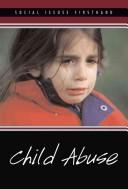 Cover of: Child Abuse (Social Issues Firsthand)