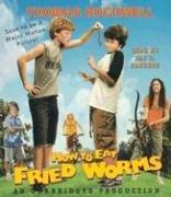 Cover of: How to Eat Fried Worms (MTI) (CD) by Thomas Rockwell