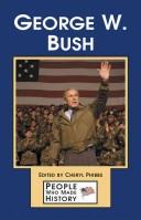 Cover of: People Who Made History - George W. Bush