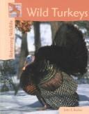 Cover of: Wild turkeys