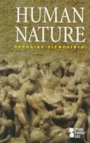 Cover of: Human Nature: Opposing Viewpoints