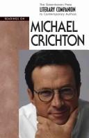 Cover of: Michael Crichton (Literary Companion to Contemporary Authors) by 