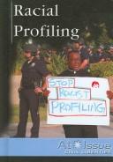 Cover of: Racial Profiling (At Issue Series)