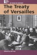 Cover of: The Treaty of Versailles | 