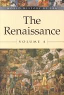 Cover of: World History by Era - Vol. 4 The Renaissance